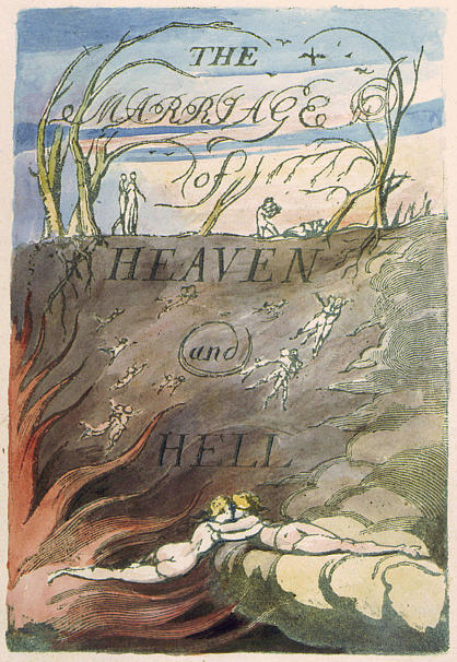 W.Blake, Marriage of heaven and Hell, 1793